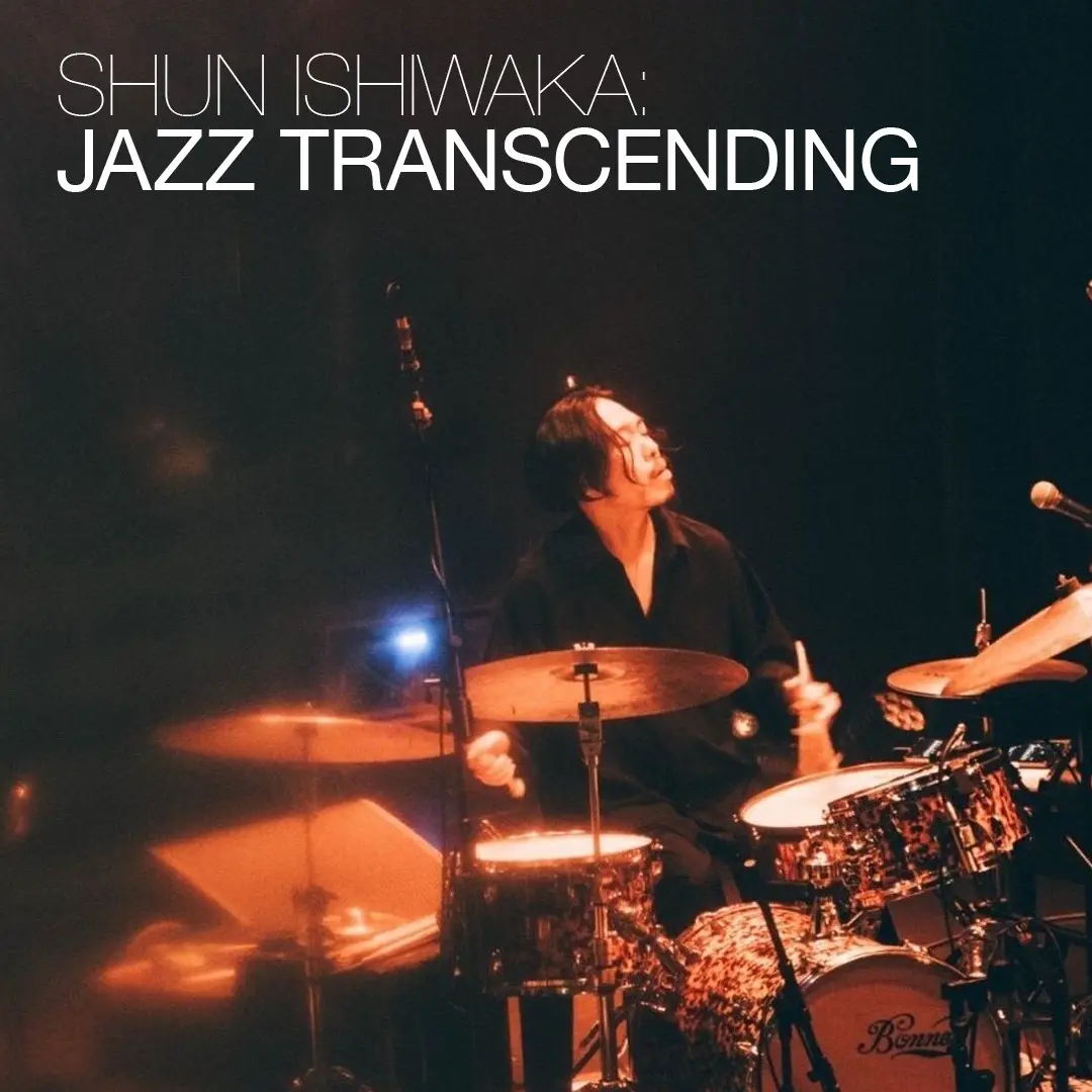 早割 リフト券 Shun Ishiwaka: Jazz Transcending — Japan Society その他